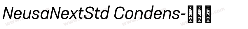 NeusaNextStd Condens字体转换